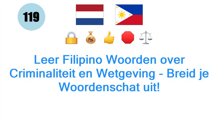 Leer Filipino Woorden over Criminaliteit en Wetgeving - Breid je Woordenschat uit!